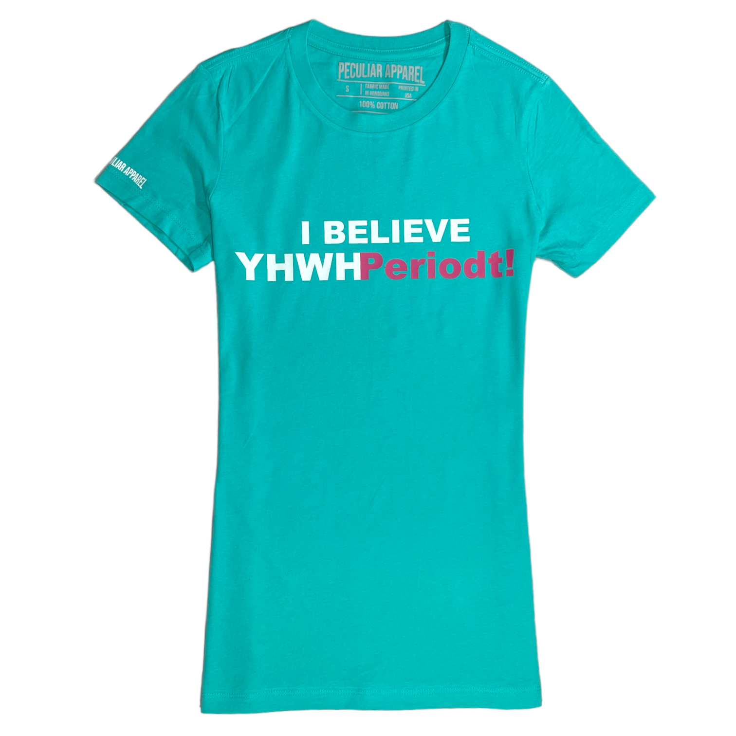 "I Belive YHWH Periodt!" Tee-Women-Peculiar Apparel-S-Peculiar Apparel